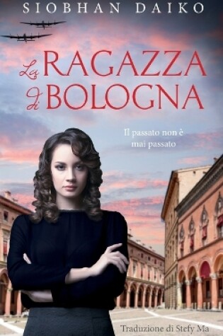Cover of La Ragazza di Bologna