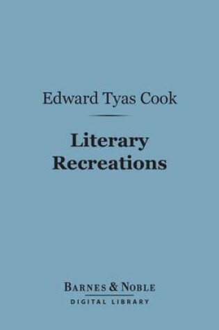 Cover of Literary Recreations (Barnes & Noble Digital Library)