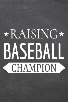 Book cover for Raising Baseball Champion