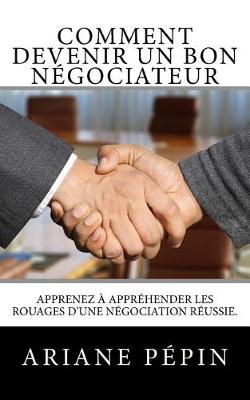 Book cover for Comment devenir un bon negociateur