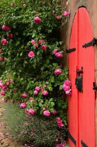 Cover of A Red Door and Pink Garden Roses