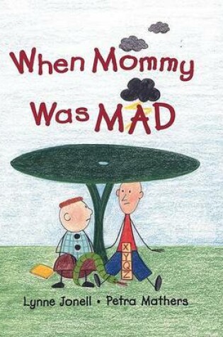 Cover of When Mommy Was Mad