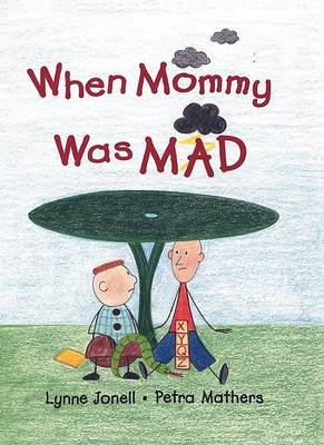 Book cover for When Mommy Was Mad