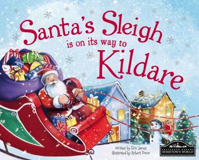 Book cover for Santa's Sleigh is on it's Way to Kildare