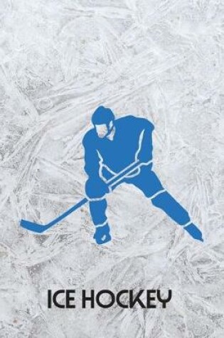 Cover of Ice Hockey