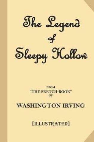 Cover of The Legend of Sleepy Hollow (Illustrated Literary Classic)