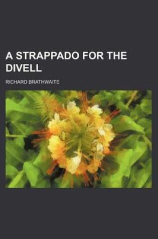 Cover of A Strappado for the Divell
