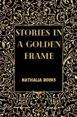 Cover of Stories in a Golden frame