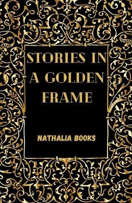 Book cover for Stories in a Golden frame