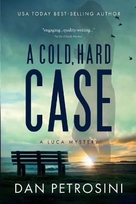 Book cover for A Cold, Hard Case