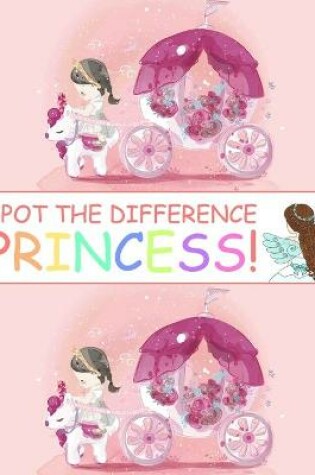 Cover of Spot the Difference Princess!