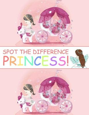 Book cover for Spot the Difference Princess!