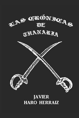 Book cover for Las Crónicas de Thanaria