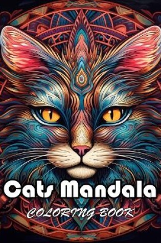 Cover of Cats Mandala Coloring Book