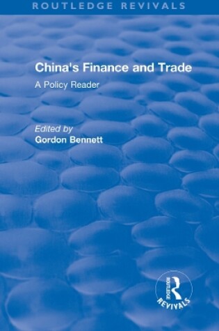 Cover of Reival: China's Finance and Trade: A Policy Reader (1978)