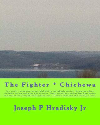 Book cover for The Fighter * Chichewa
