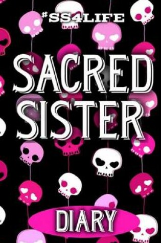 Cover of Sacred Sister Diary