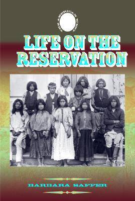 Book cover for Life on the Reservation