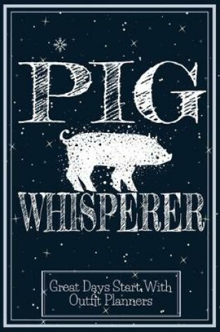 Cover of Pig Whisperer