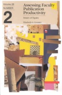 Book cover for Assessing Faculty Publication Productivity: Issues of Equity: Ashe-Eric/Higher Education Research Vol Ume 26, Report Number 2, 1998