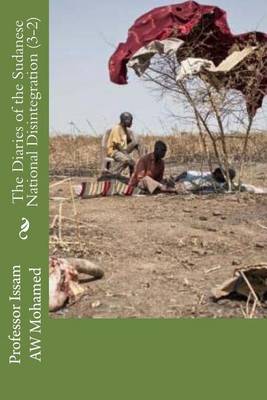 Book cover for The Diaries of the Sudanese National Disintegration (3-2)