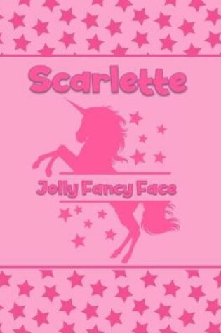 Cover of Scarlette Jolly Fancy Face