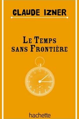 Cover of Temps Sans Frontieres