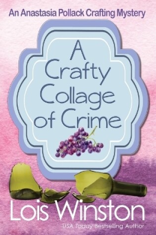 Cover of A Crafty Collage of Crime