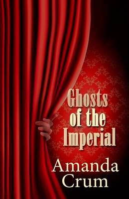 Book cover for Ghosts of the Imperial