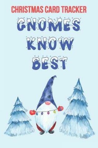 Cover of Christmas Card Tracker Gnomes Know Best