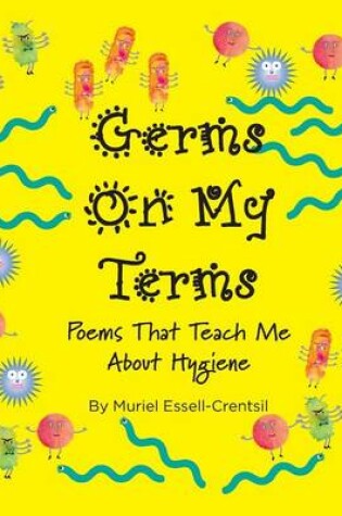 Cover of Germs on My Terms