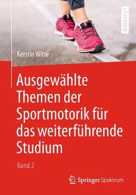 Book cover for Ausgewahlte Themen Der Sportmotorik Fur Das Weiterfuhrende Studium (Band 2)