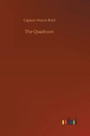 Cover of The Quadroon