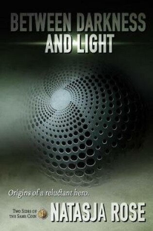 Cover of Between Darkness and Light