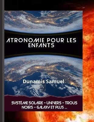 Book cover for Atronomie pour les enfants