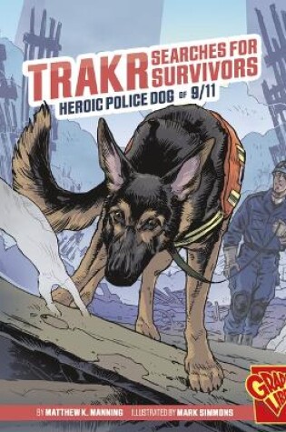 Cover of Trakr Searches for Survivors