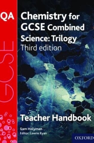 Cover of AQA GCSE Chemistry for Combined Science Teacher Handbook