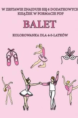 Cover of Kolorowanka dla 4-5-latków (Balet)