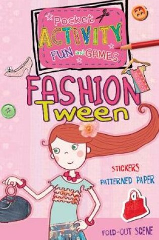 Cover of Pocket Activity Fun and Games: Fashion Tween