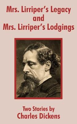 Book cover for Mrs. Lirriper's Legacy and Mrs. Lirriper's Lodgings