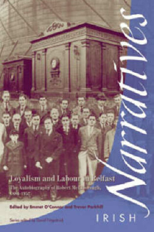 Cover of Loyalism and Labour in Belfast