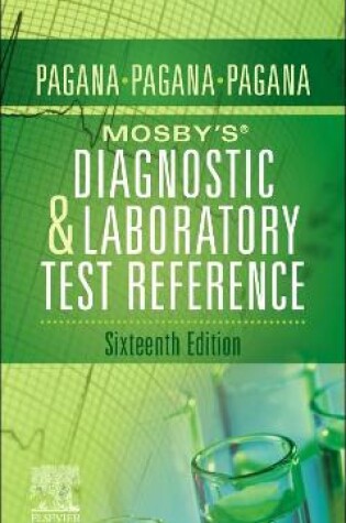 Cover of Mosby's® Diagnostic and Laboratory Test Reference
