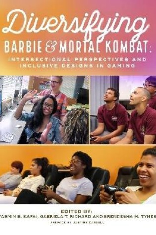 Cover of Diversifying Barbie and Mortal Kombat: Intersectional Perspectives and Inclusive Designs in Gaming