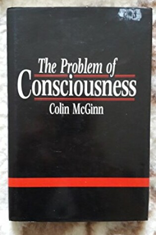 Cover of The Problem of Consciousness