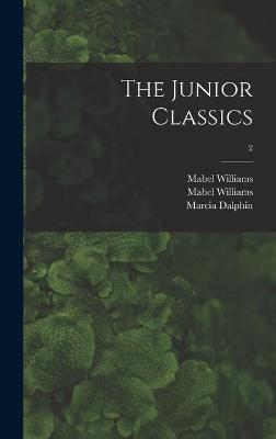 Book cover for The Junior Classics; 2