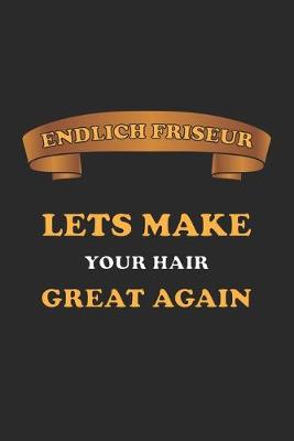 Book cover for Endlich Friseur. Lets make your hair great again