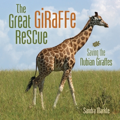 Book cover for The Great Giraffe Rescue