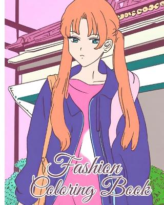 Book cover for Fashion Coloring Book For Girls