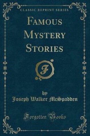 Cover of Famous Mystery Stories (Classic Reprint)