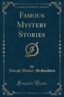 Book cover for Famous Mystery Stories (Classic Reprint)